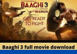 Baaghi-3-Hindi-Full-Movie
