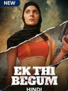 Ek Thi Begum Season 2 Download Filmyzill